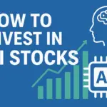 How to Invest in AI Stocks: A Simple Beginner Guide