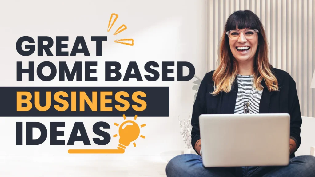 Top 21 Business Ideas From Home That Are Proven